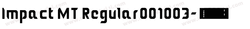 Impact MT Regular001003字体转换
